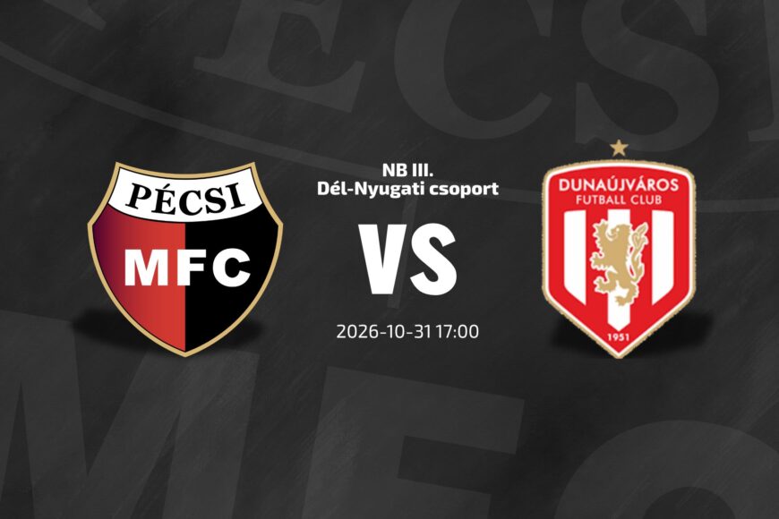 PMFC – Dunaújváros FC